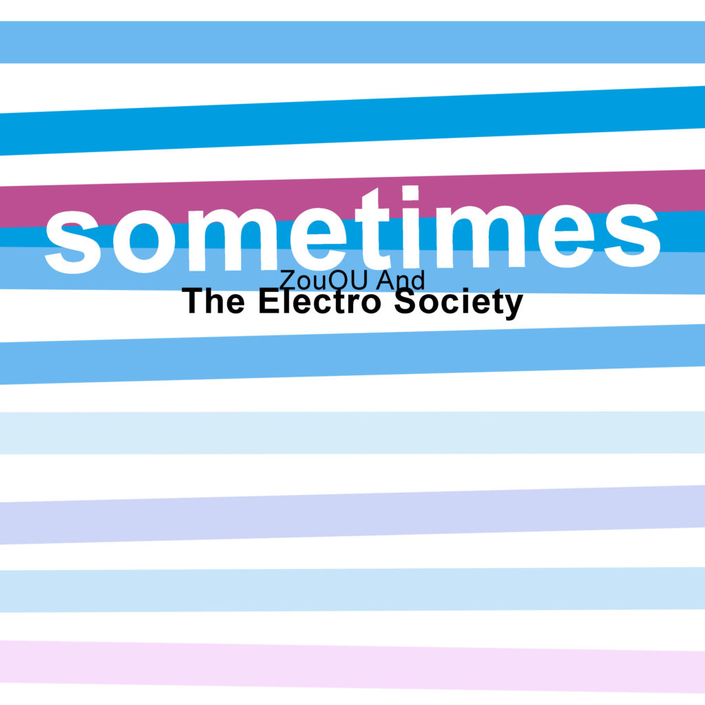 Cover Sometimes - Single of The Electro Society Music