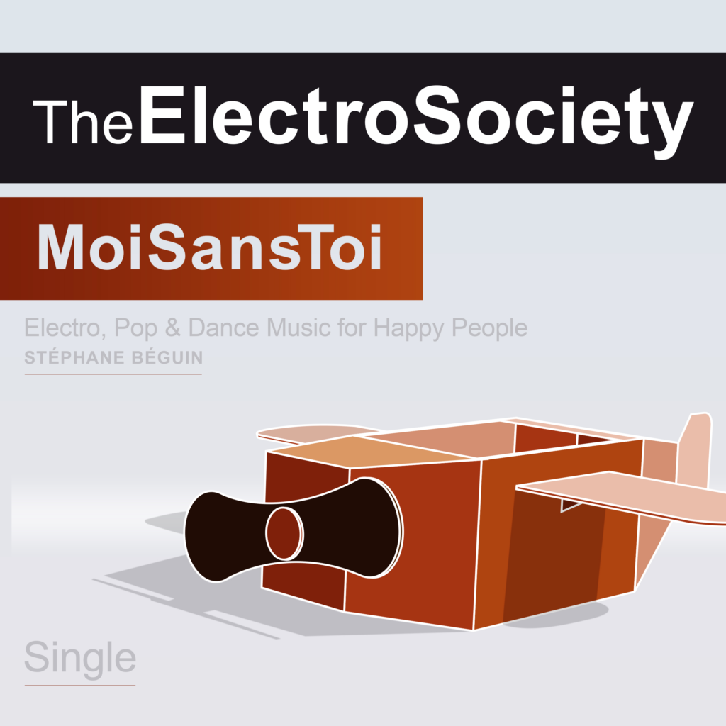 Cover: The Electro Society - Title: Moi Sans Toi